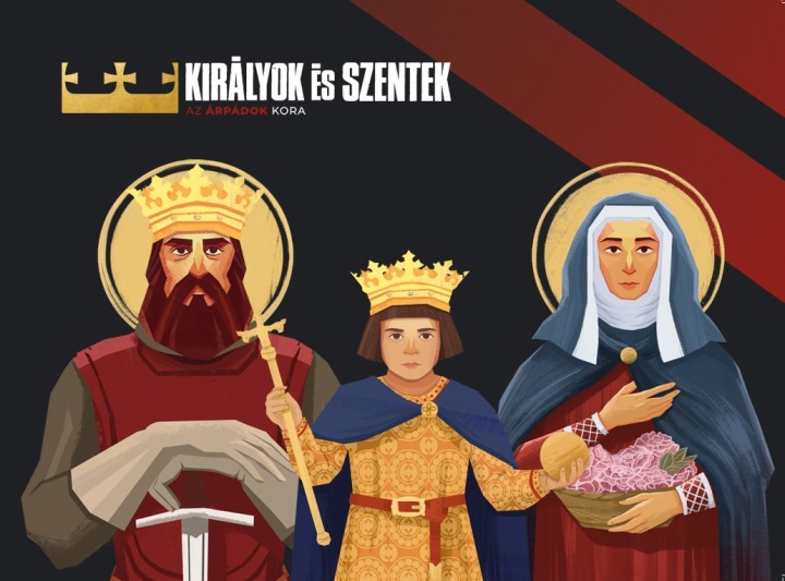 Királyok és szentek - Az Árpádok kora kiállítás